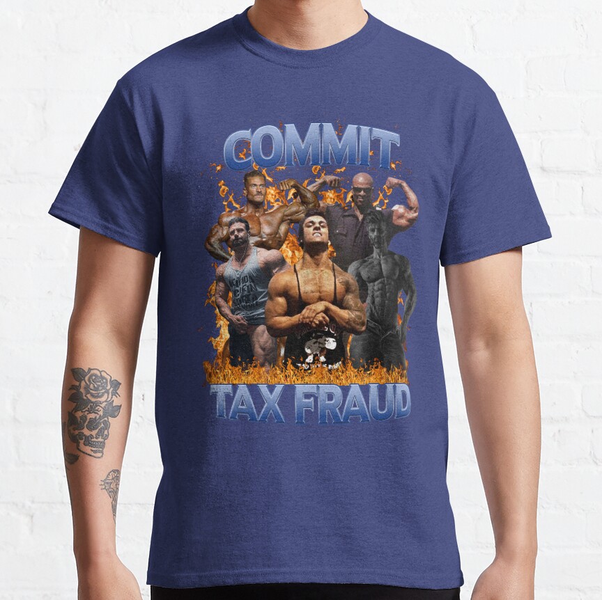Cbum Commit Tax Fraud T-shirt - Image 5