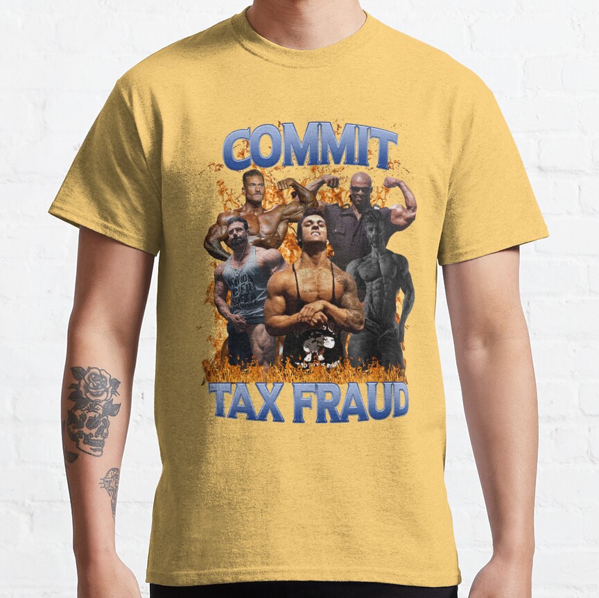 Cbum Commit Tax Fraud T-shirt - Image 7