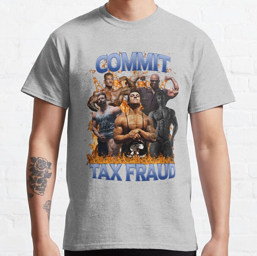 Cbum Commit Tax Fraud T-shirt - Image 4