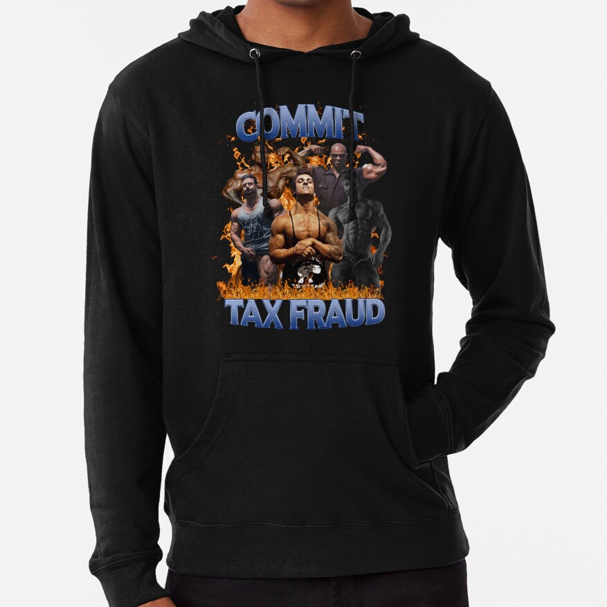 Cbum Commit Tax Fraud Hoodie
