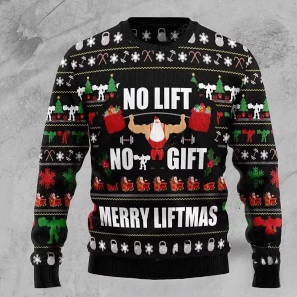 Chris Bumstead No Lift No Gift Merry Liftmas Ugly Christmas Sweater